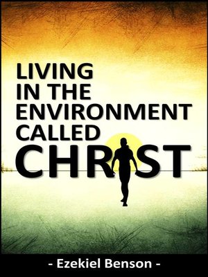 cover image of Living in the Environment Called Christ